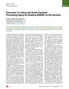 Molecular Cell-2017-Chronicle of a Neuronal Death Foretold Preventing Aging by Keeping MGRN1 at the Nucleus