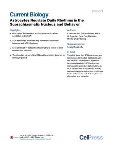 Current-Biology_2017_Astrocytes-Regulate-Daily-Rhythms-in-the-Suprachiasmatic-Nucleus-and-Behavior