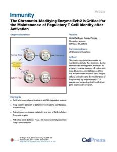 Immunity_2015_The-Chromatin-Modifying-Enzyme-Ezh2-Is-Critical-for-the-Maintenance-of-Regulatory-T-Cell-Identity-after-Activation