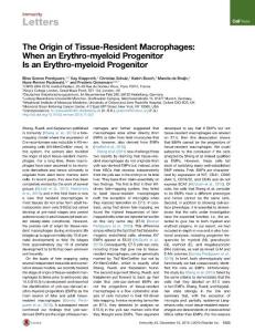 Immunity_2015_The-Origin-of-Tissue-Resident-Macrophages-When-an-Erythro-myeloid-Progenitor-Is-an-Erythro-myeloid-Progenitor