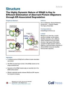 Structure_2017_The-Highly-Dynamic-Nature-of-ERdj5-Is-Key-to-Efficient-Elimination-of-Aberrant-Protein-Oligomers-through-ER-Associated-Degradation