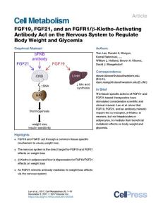 Cell Metabolism-2017-FGF19, FGF21, and an FGFR1-β-Klotho-Activating Antibody Act on the Nervous System to Regulate Body Weight and Glycemia