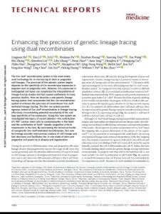 nm.4437-Enhancing the precision of genetic lineage tracing using dual recombinases