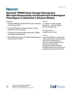 Elevated-TREM2-Gene-Dosage-Reprograms-Microglia-Responsivity-and-Am_2018_Neu