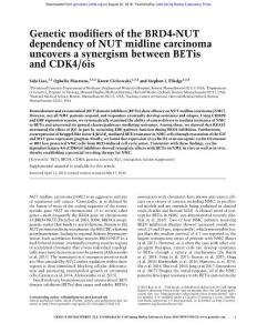 Genes Dev.-2018-Liao-Genetic modifiers of the BRD4-NUT dependency of NUT midline carcinoma uncovers a synergism between BETis and CDK4:6is