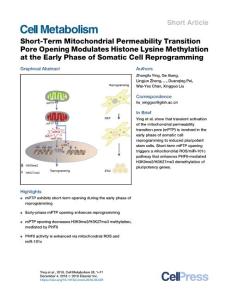 Cell Metabolism-2018-Short-Term Mitochondrial Permeability Transition Pore Opening Modulates Histone Lysine Methylation at the Early Phase of Somatic Cell Reprogramming