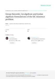 Group theoretic, Lie algebraic and Jordan algebraic formulations of the SIC existence problem