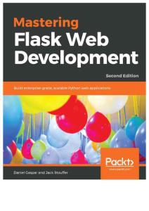 Mastering Flask Web Development, Second Edition by Daniel Gaspar