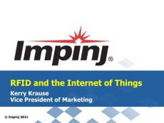 Impinj Overview China IOT Conf April 2011 rev2