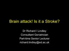 Brain attack-- Is it a Stroke