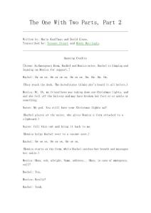 Friends - 1x17 - The Two Parts - 2
