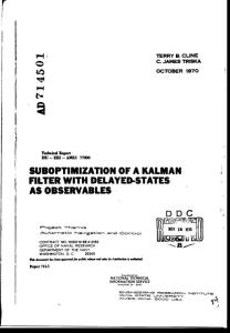 Suboptimization of a Kalman filter with delayed-states as observables