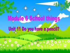 Unit 11 Do you have a pencil