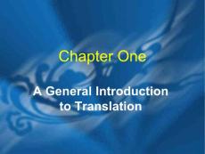 2010.11，公选Chapter 1，Unit 1. 翻译的定义