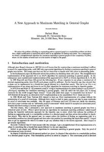 A new approach to maximum matching in general graphs