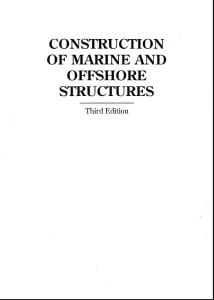 Construction of marine and offshore structures PART 1A