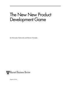 The New New Product Development Game, by Hirotaka Takeuchi and Ikujiro Nonaka