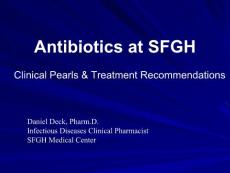 抗生素与SFGH（英文PPT）Antibiotics at SFGH