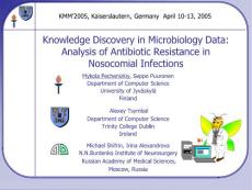 院内感染抗生素耐药分析（英文PPT）Knowledge Discovery in Microbiology Data Analysis of Antibiotic Resistance in Nosocomial Infections