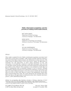 Habit, information acquisition, and the process ofmaking travelmode choices