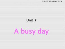 5B Unit7 a busy day课件