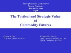 The Tactical and Strategic Value of Commodity Futures