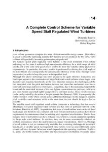 A complete control scheme for variable speed stall regulated wind turbines