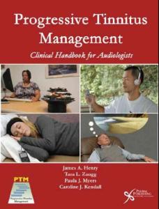 耳鸣管理：临床听力学家手册   Progressive Tinnitus Management — Clinical Handbook for Audiologists