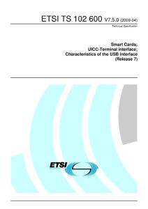 Smart Cards; UICC-Terminal interface; Characteristics of the USB