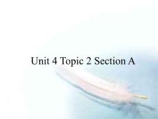 八年级(上)英语 Unit 4 Topic 2 Section A