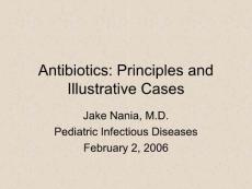 抗生素英文课件精品 Antibiotics Principles and Illustrative Cases