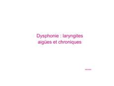 外教医学ppt课件---Dysphonie--发音困难