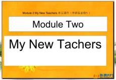 Module 2 My New Teachers 单元课件（外研版必修1 ）
