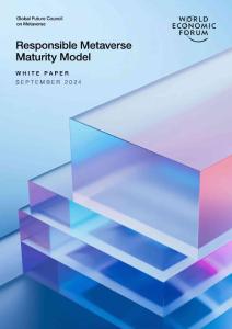 WORLD ECONOMIC FORUM - Responsible Metaverse Maturity Model