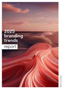 AEROPLANE - 2025 Branding Trends Report_CAIG