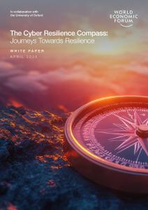 wef -網(wǎng)絡(luò)彈性指南：邁向彈性之路 The Cyber Resilience Compass - Journeys Towards Resilience 2025