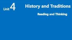 人教版必修第二冊：Unit 4 History and Traditions Reading and Thinking課件（內(nèi)嵌音頻）