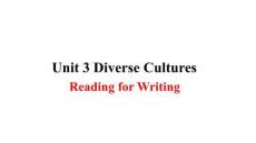 人教版必修第三冊Unit 3 Diverse Cultures Reading for Writing 課件
