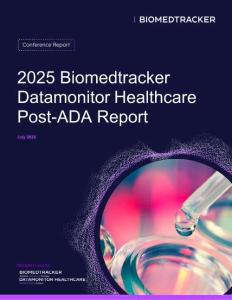 2025美國(guó)糖尿病協(xié)會(huì)科學(xué)年會(huì)深度解析報(bào)告 2025 Biomedtracker Datamonitor Healthcare Post-ADA Report