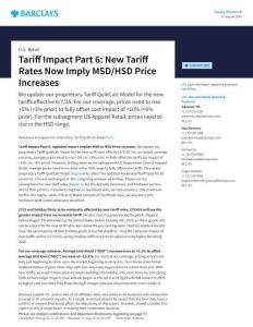 【巴克萊-2025研究報告】U_S_Retail_Tariff_Impact_Part_6_New_Tariff_Rates_Now_Imply_MSD_HSD_Price_Increases