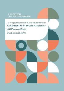 2025年人工智能和數(shù)據(jù)保護培訓課程之使用個人數(shù)據(jù)的安全AI系統(tǒng)基礎(chǔ)知識報告（中英版）