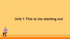 Unit 1 This is me starting out 課件 外研版（2024）八年級(jí)英語上冊(cè)