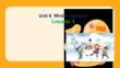 Unit 6 Winter Vacation Lesson1 課件