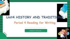 Unit4 HISTORY AND TRADITIONS reading for writing  教學(xué)課件 人教版高中英語必修二
