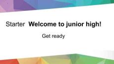 Starter Welcome to junior high Get ready  教學(xué)課件 外研版（2024）七年級英語上冊