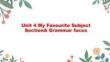 Unit4 My Favourite Subject SectionA Grammar focus課件 人教版（2024）七年級英語上冊