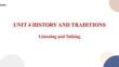 人教版高中英語必修二《History and Traditions》Listening and Talking課件