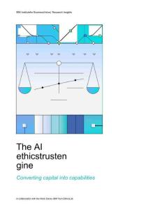 ibm -人工智能倫理信任引擎 將資本轉(zhuǎn)化為能力 The AI ethics trust engine Converting capital into capabilities