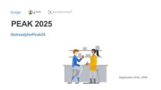 谷歌：2025年購物季高峰指南 PEAK 2025 Get ready for Peak25