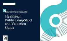 PitchBook-2025年三季度衛(wèi)生技術(shù)公共報表和評估指南 EMERGING TECH RESEARCH Healthtech Public Comp Sheet an